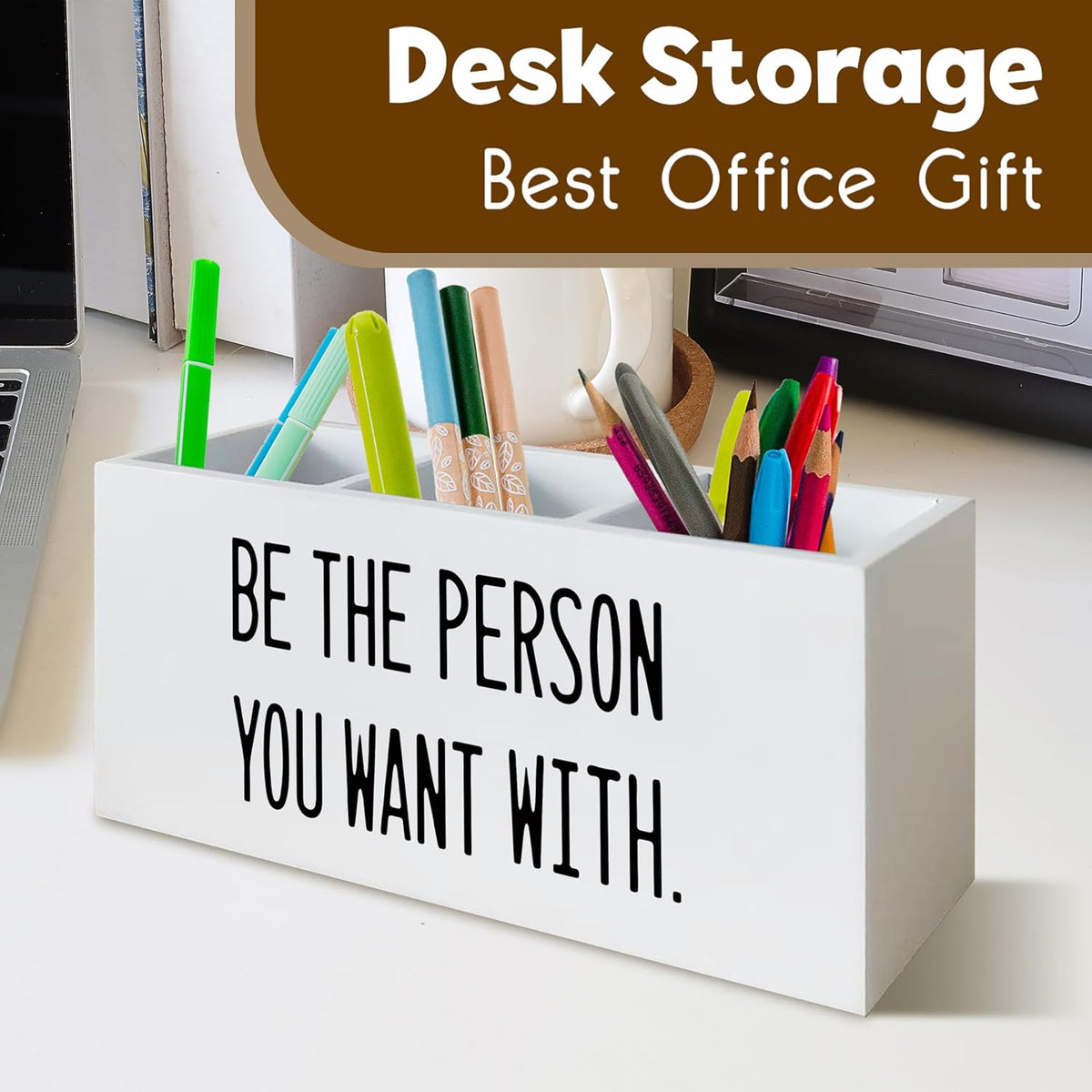 Be the Person You Want With Office Decor Pen Holder for Desk, Motivational Gifts for Human Resources signs, Motivational Wooden Pencil Holder Office Desk Accessories